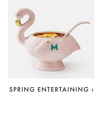 SPRING ENTERTAINING ›