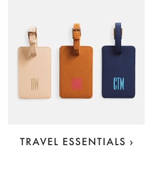 TRAVEL ESSENTIALS ›