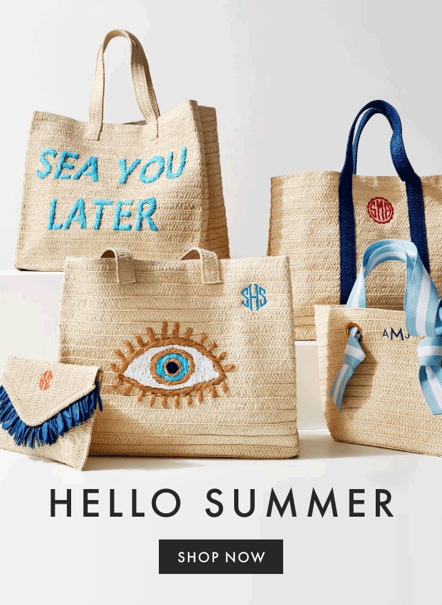 HELLO SUMMER - SHOP NOW