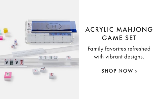 ACRYLIC MAHJONG GAME SET - Family favorites refreshed with vibrant designs. - SHOP NOW ›