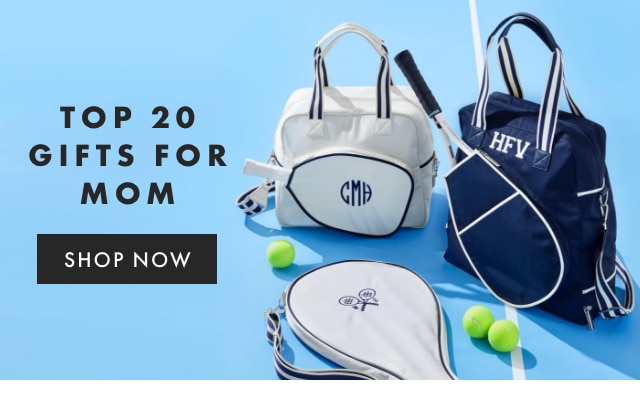 TOP 20 GIFTS FOR MOM - SHOP NOW