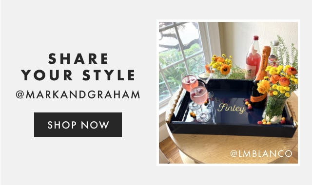 SHARE YOUR STYLE - @MARKANDGRAHAM - FOLLOW US