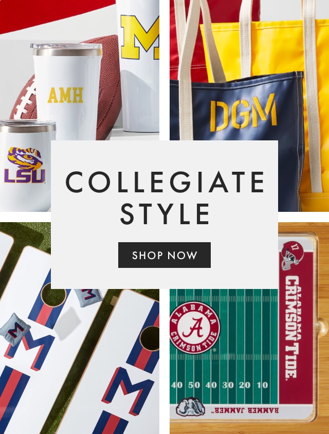 COLLEGIATE STYLE - SHOP NOW