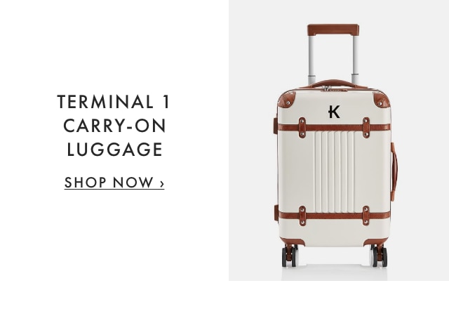 TERMINAL 1 CARRY-ON LUGGAGE - SHOP NOW ›