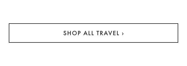 SHOP ALL TRAVEL ›