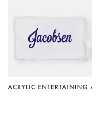 ACRYLIC ENTERTAINING ›