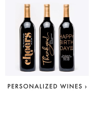 PERSONALIZED WINES ›
