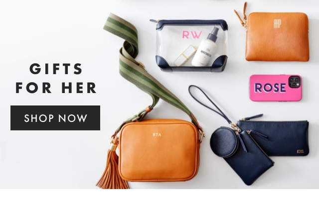 GIFTS FOR HER - SHOP NOW