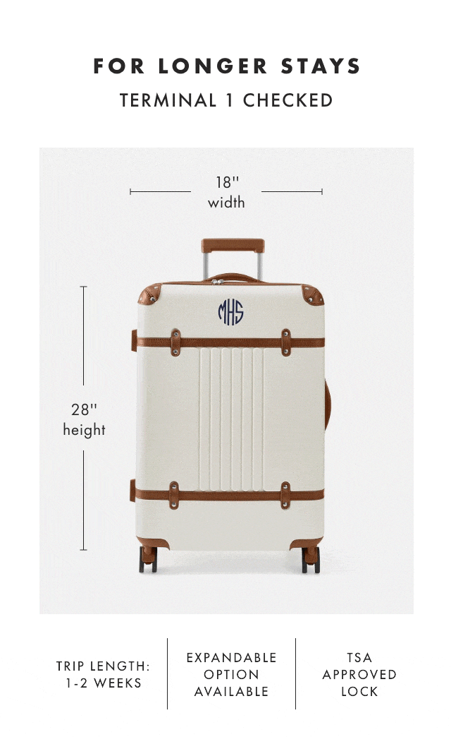 FOR LONGER STAYS - TERMINAL 1 CHECKED: TRIP LENGTH: 1-2 WEEKS - EXPANDABLE OPTION AVAILABLE - TSA APPROVED LOCK