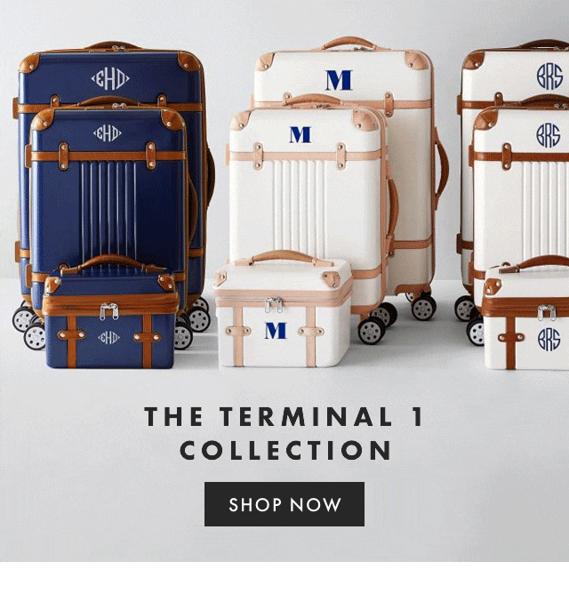 THE TERMINAL 1 COLLECTION - SHOP NOW