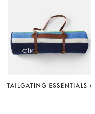 TAILGATING ESSENTIALS ›