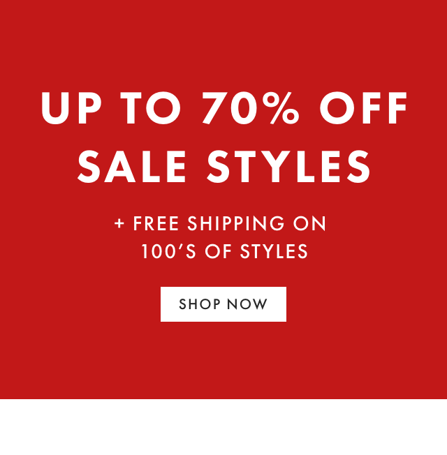 LABOR DAY DEALS - WAREHOUSE SALE - UP TO 70% OFF - SHOP ACROSS OUR FAMILY OF BRANDS IN STORES & ONLINE - SHOP NOW