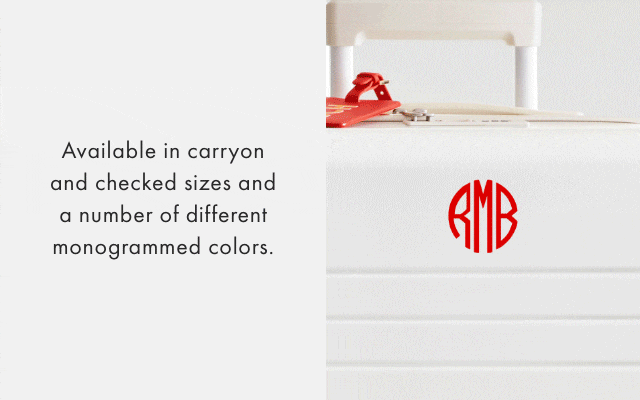 Available in carryon and checked sizes and a number of different monogrammed colors.
