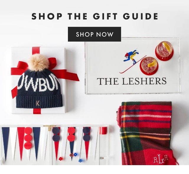 SHOP THE GIFT GUIDE - SHOP NOW