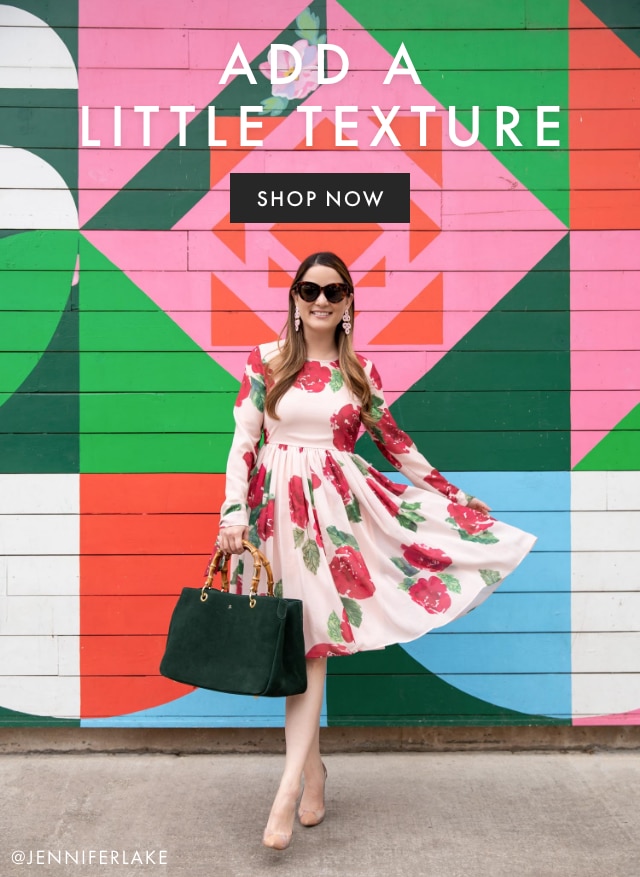 ADD A LITTLE TEXTURE - SHOP NOW