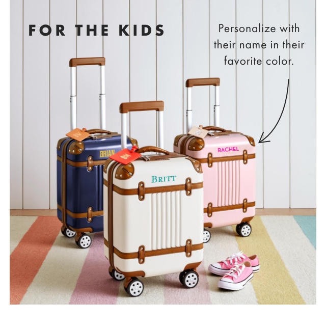 FOR THE KIDS - Personalize with their name in their favorite color.