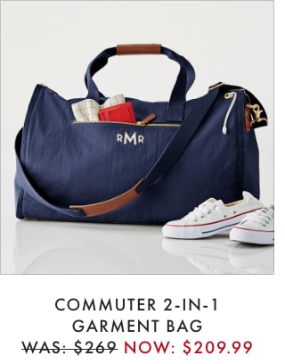 COMMUTER 2-IN-1 GARMENT BAG - WAS: $269 NOW: $209.99