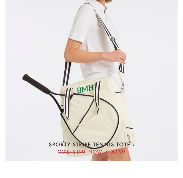 SPORTY STRIPE TENNIS TOTE › WAS: $199 NOW: $149.99