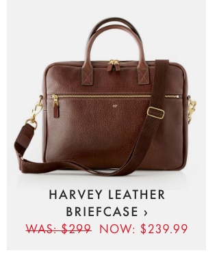 HARVEY LEATHER BRIEFCASE › WAS: $299 NOW: $239.99