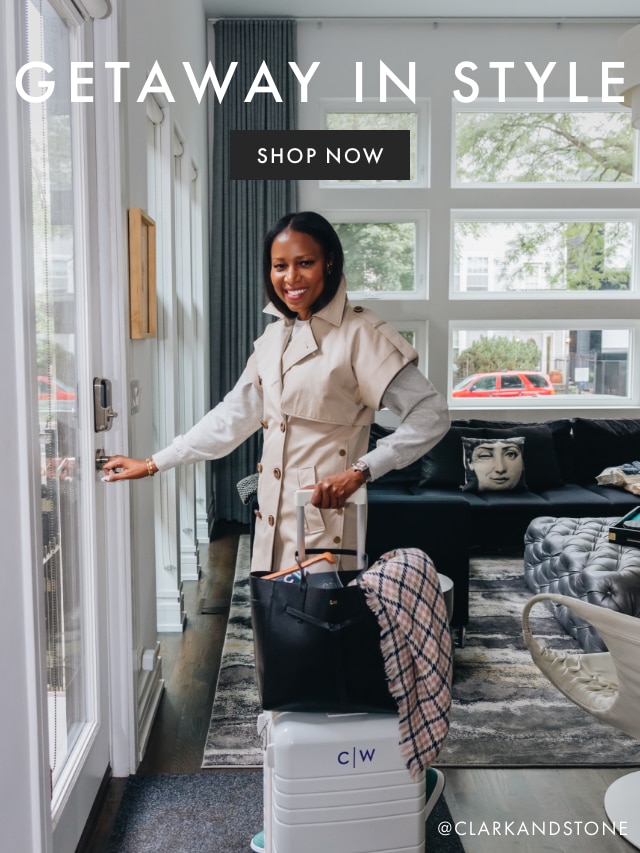 GETAWAY IN STYLE - SHOP NOW