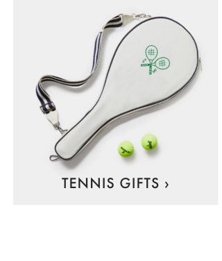 TENNIS GIFTS ›