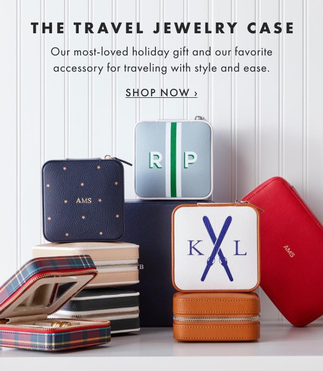 THE TRAVEL JEWELRY CASE - Our most-loved holiday gift and our favorite accessory for traveling with style and ease. - SHOP NOW ›