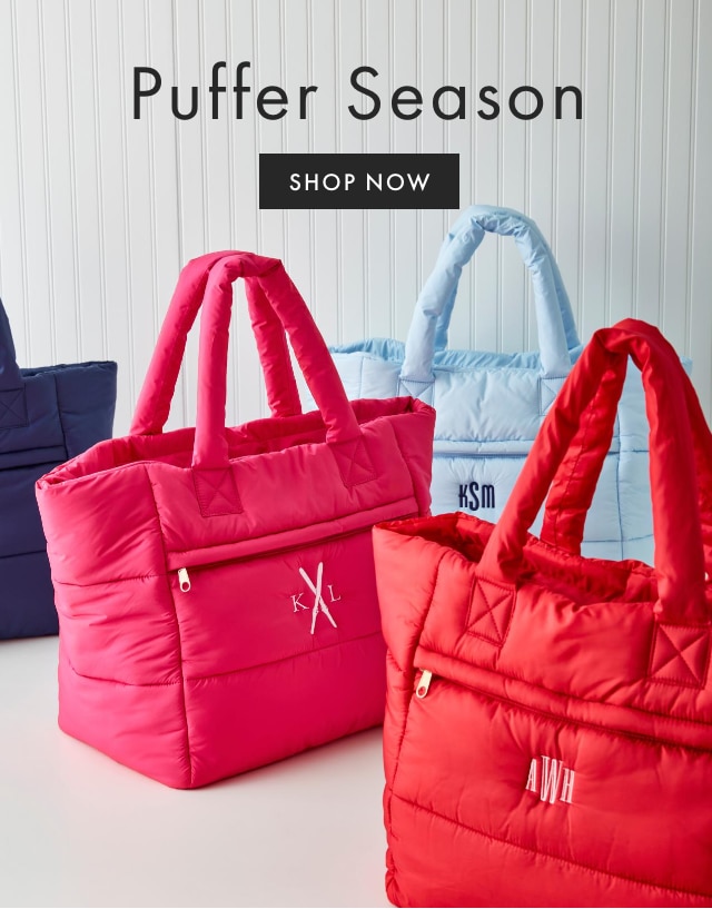 IT’S PUFFER SEASON - SHOP NOW