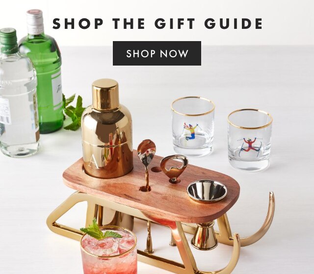 SHOP THE GIFT GUIDE - SHOP NOW