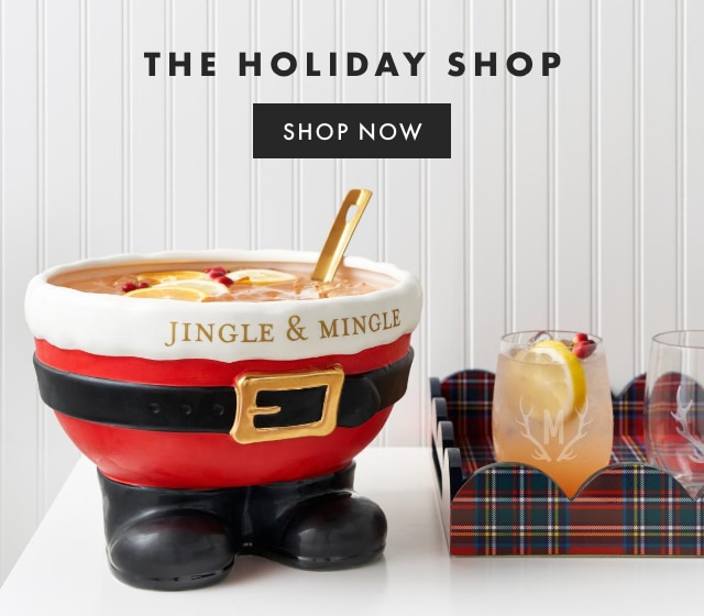 THE HOLIDAY SHOP - SHOP NOW