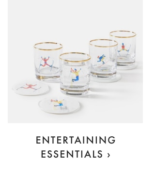 ENTERTAINING ESSENTIALS ›