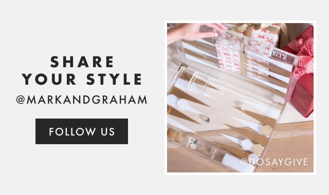 SHARE YOUR STYLE - @MARKANDGRAHAM - FOLLOW US