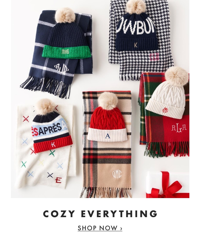 COZY EVERYTHING - SHOP NOW ›