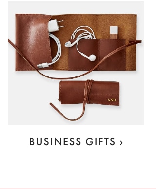 BUSINESS GIFTS ›