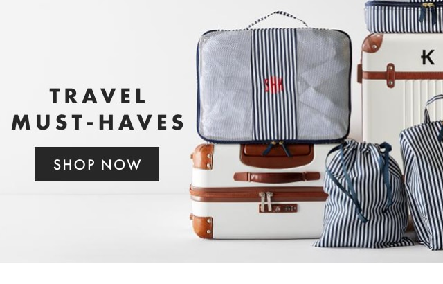 TRAVEL MUST-HAVES - SHOP NOW