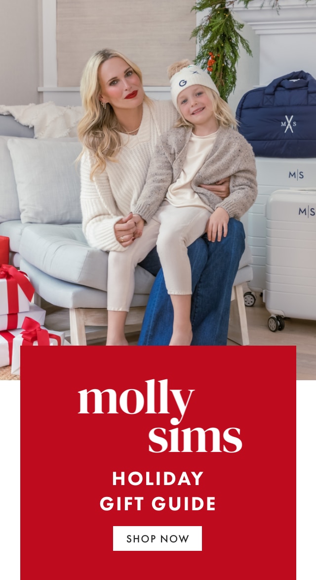 molly sims - HOLIDAY GIFT GUIDE - SHOP NOW