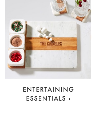 ENTERTAINING ESSENTIALS ›