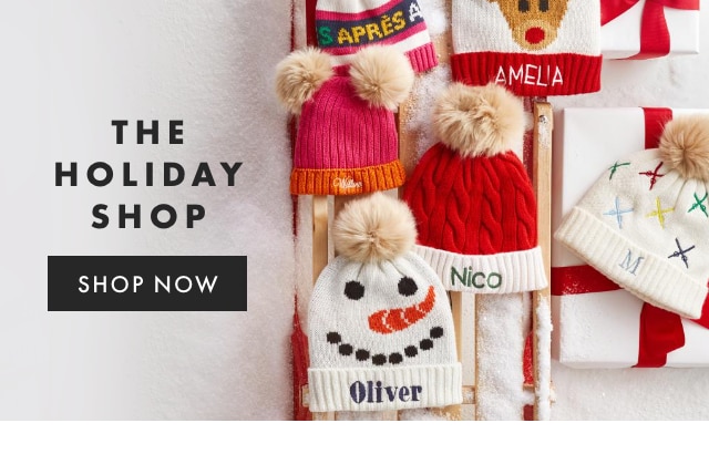 THE HOLIDAY SHOP - SHOP NOW