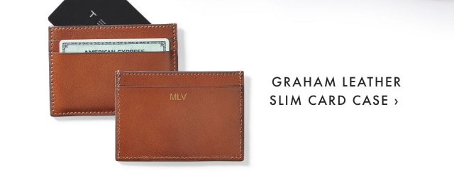 GRAHAM LEATHER SLIM CARD CASE ›