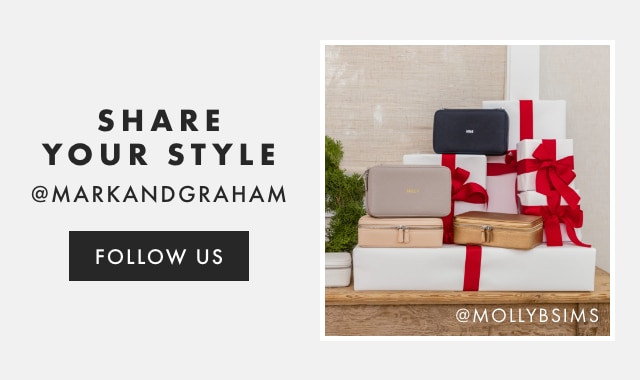 SHARE YOUR STYLE - @MARKANDGRAHAM - FOLLOW US