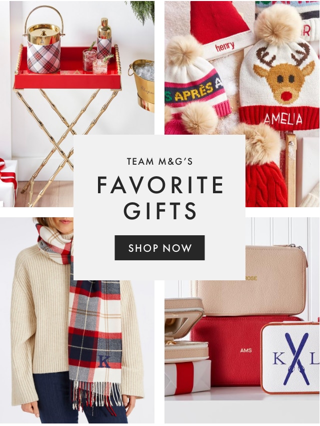Team M&G's Favorite Gifts - Shop Now