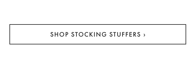 SHOP STOCKING STUFFERS