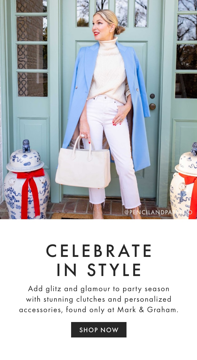 CELEBRATE IN STYLE - SHOP NOW