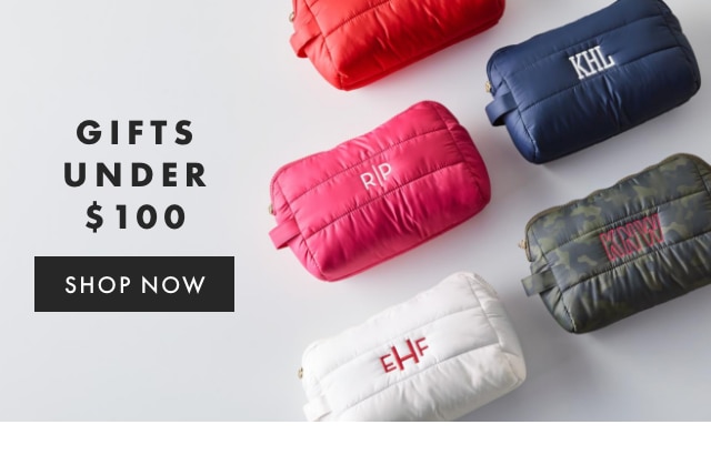 GIFTS UNDER $100 - SHOP NOW