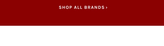 SHOP ALL BRANDS