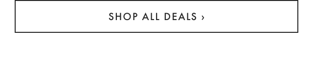 SHOP ALL DEALS ›