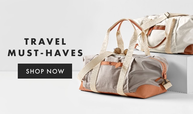 TRAVEL MUST-HAVES - SHOP NOW