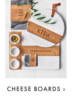  CHEESE BOARDS 