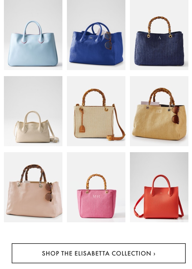 SHOP THE ELISABETTA COLLECTION &rsaquo;