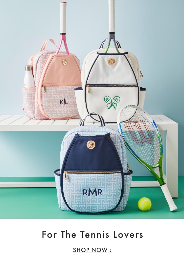 FOR THE TENNIS LOVERS - SHOP NOW ›  For The Tennis Lovers SHOP NOW 