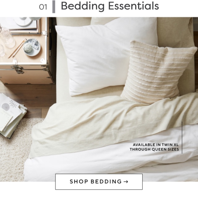 01. Bedding Essentials - SHOP BEDDING →
